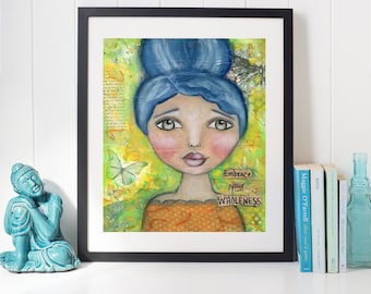 You Are Whole, Whole Not Broken, Spiritual Art Gift, Girls Room, 8x10 Whimsical Girl, Inspirational Wall Art, Courage & Art, Jackie Barragan