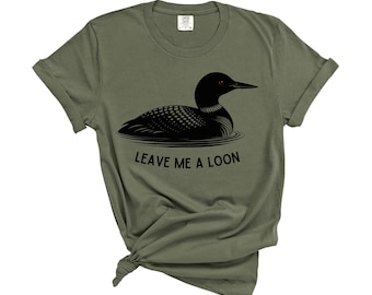 Leave Me A Loon PNG: Funny Minnesota State Bird Design (Digital Download)