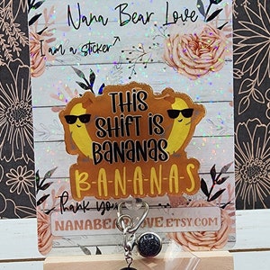 This shift is Bananas