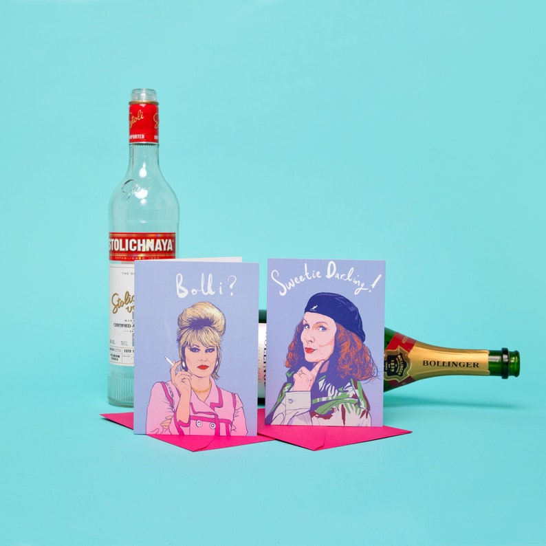 Absolutely Fabulous Patsy Stone A6 Greeting card with Fuchsia pink envelope.  Patsy is smoking a cigarette.   Features hand drawn text, Bolli?.  Card for Best friend. Patsy and Joanna Lumley are gay icons. Bollinger champagne