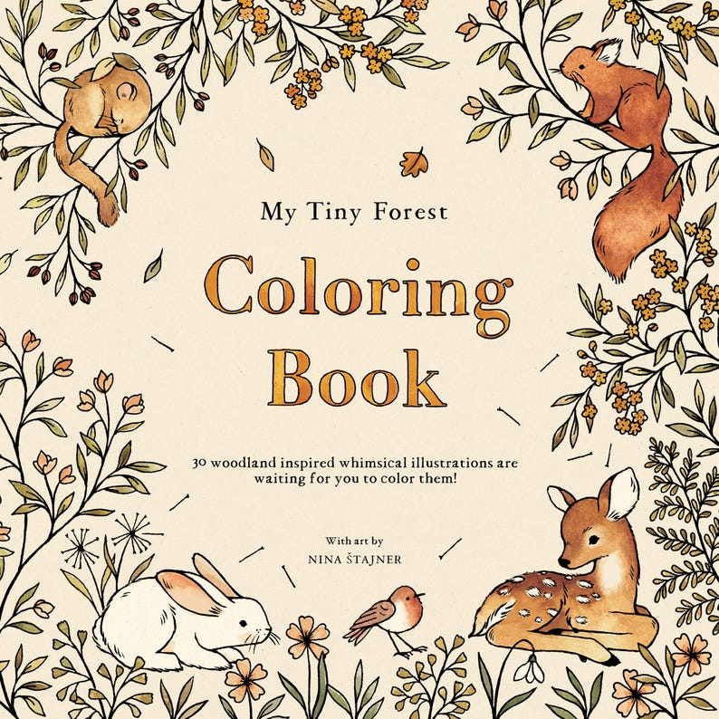 Pode incluir: Uma capa de livro para colorir com o t&iacute;tulo "My Tiny Forest Coloring Book". A capa apresenta ilustra&ccedil;&otilde;es caprichosas de um esquilo, um veado, um coelho e um p&aacute;ssaro em um ambiente de floresta.