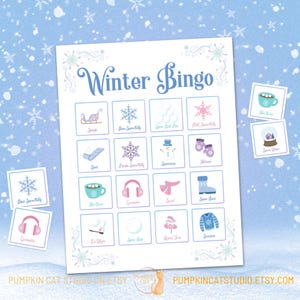 May include: A printable winter bingo card with a blue background and snowflakes. The card has 25 squares with winter-themed images, such as a snowman, mittens, and a hot cocoa mug. The title "Winter Bingo" is at the top of the card.