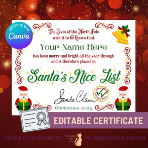 Könnte beinhalten: Ein festliches Weihnachts-Zertifikat mit rotem und grünem Rand. Der Text lautet "Santa's Nice List" und "Bearbeitbares Zertifikat". Illustrationen vom Weihnachtsmann und eine Glocke sind ebenfalls vorhanden. Das Zertifikat ist anpassbar.