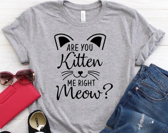 Cat Shirt - Women's Shirt - Cat Mom - Gift For Cat Mom - Gift For Her - Funny Cat Shirt - Graphic Tee