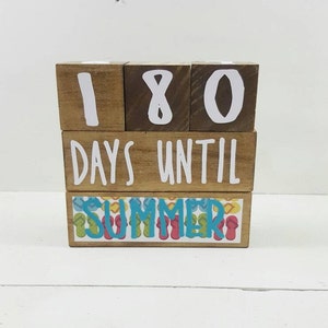 Countdown Blocks - Teacher Gift - Teacher Appreciation - Gift For Teacher - Gift For Student - Countdown To Summer - Wooden Blocks