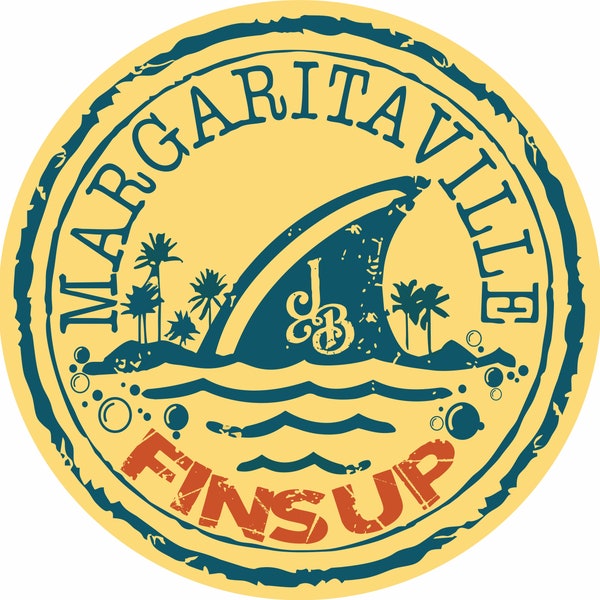 Jimmy Buffet Margaritaville Fins Up/ Bubbles Up Decal gift for key west fan, gift for dad, gift for mom, gift for husband, gift for wife