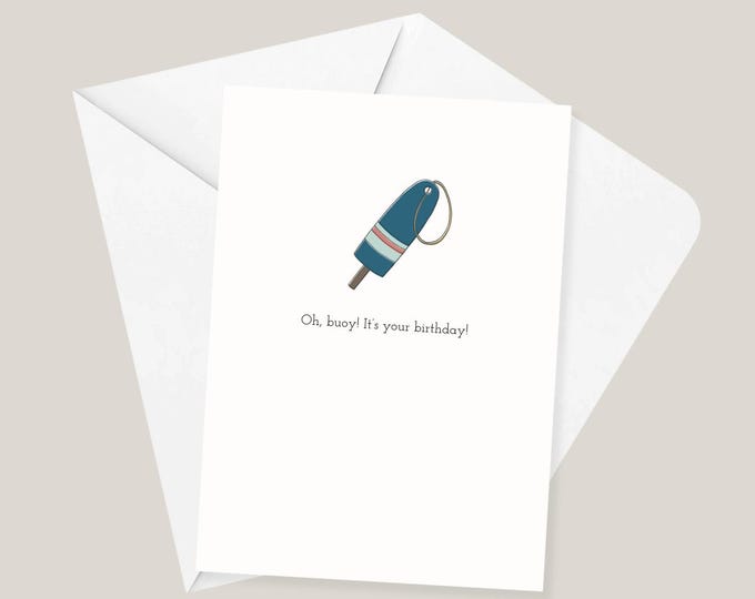 Oh, Buoy! It's your birthday! Birthday Card