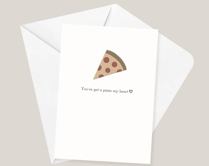 You've Got a Pizza My Heart Anniversary Card, Valentine's Day