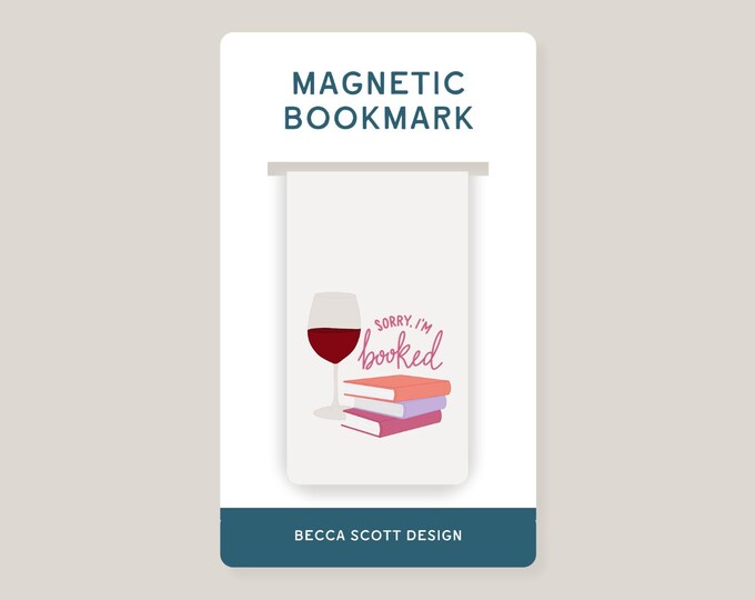 Sorry I'm Booked Magnetic Bookmark