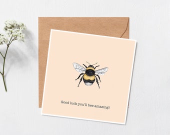 Good luck you'll bee amazing! card - Greeting card - Good luck - Best wishes - funny cards - Best friend card - new job - blank inside card