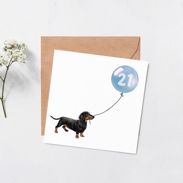 Dachshund dog birthday balloon card - Greeting card - Happy birthday - 16th - 18th -  21st - 30th -  blank inside - Custom number - dog card