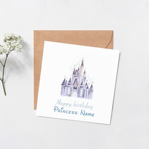 Carte château Disney - carte joyeux anniversaire - inspiration Disney - princesse - carte d'anniversaire filles - carte pour elle - carte personnalisée