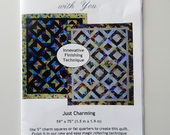 Just Charming quilt pattern - For charm squares or fat quarters - Fun quilt in two designs - 59" x 75" lap quilt pattern