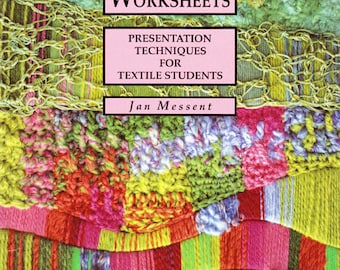 DESIGNING WORKSHEETS, Presentation Techniques for Textile Students, by Jan Messent, ISBN 1874080054