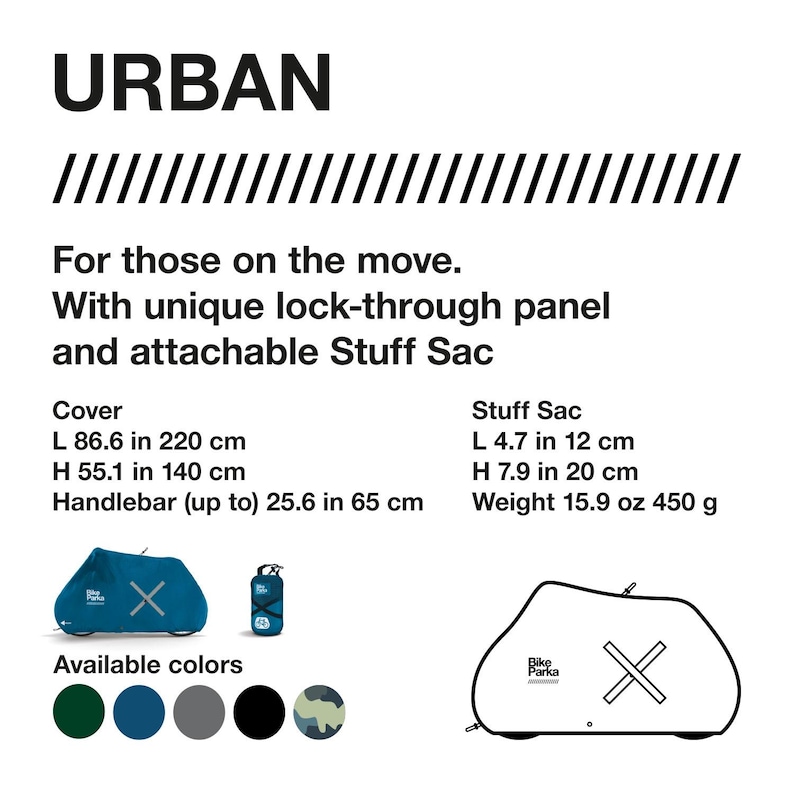 May include: A teal bike cover with the word "URBAN" in large black letters. The cover is 86.6 inches long and 55.1 inches high. It includes a Stuff Sac, 4.7 inches long and 7.9 inches high. Available in several colors.
