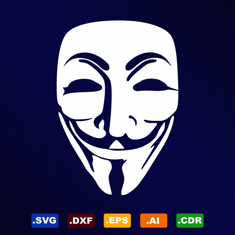 Anonymous Guy Fawkes Mask Svg Dxf Eps Ai Cdr Vector Files Etsy