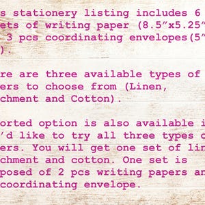 Puede incluir: Esta lista de papeler&iacute;a incluye 6 hojas de papel de escribir (8,5"x5,25") y 3 sobres coordinados (5"x7"). Hay tres tipos de papel disponibles: Lino, Pergamino y Algod&oacute;n. Tambi&eacute;n hay una opci&oacute;n surtida disponible, que incluye un juego de cada tipo de papel. Cada juego incluye 2 papeles de escribir y 1 sobre coordinado.