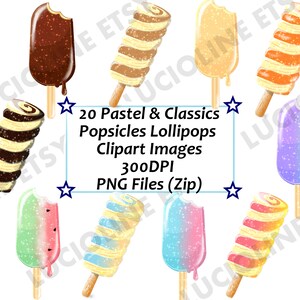 May include: A collection of colorful, digitally illustrated popsicles and lollipops on wooden sticks. The image includes a variety of flavors and designs, with some having a bite taken out. Text reads "20 Pastel & Classics Popsicles Lollipops Clipart Images 300DPI PNG Files (Zip)".
