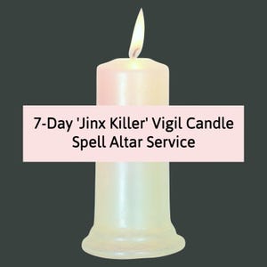 7 Day Jinx Killer Spell Glass-Enclosed Vigil Candle Altar Service