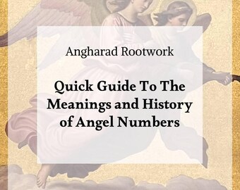 Quick and Easy Guide To Angel Numbers and Their Meanings [Digital Download]
