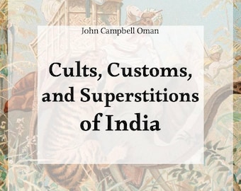Cultos, costumbres y supersticiones de la India - Libro electrónico [Descarga digital]
