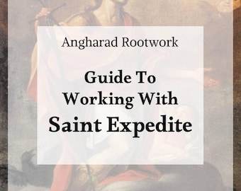 Guide to Magically & Spiritually Working With Saint Expedite [Digital Download]