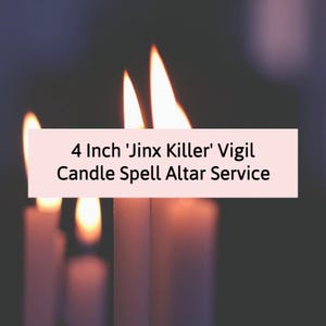 4-Inch Jinx Killer Spell Vigil Candle Altar Service
