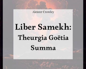 Liber Samekh Theurgia Goëtia Summa - E-Book [Digital Download]
