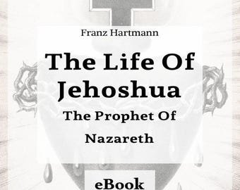 La vita di Giosuè, il profeta di Nazareth - eBook [Download digitale]