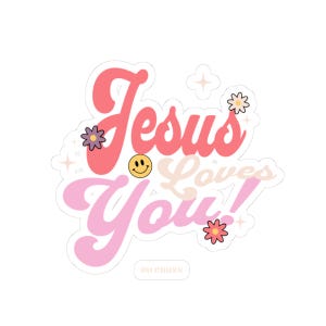 Jesus Loves You Affirmation Kiss-Cut Stickers for Laptop, Journals, Scrapbooking , Religious Decor Stickers, Positive
