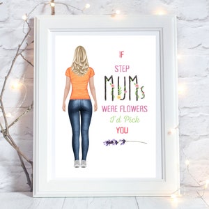 Birthday Gifts for Step Mum, Birthday Gifts for Stepmom, Step Mum Mothers Day Gift, Step Mum Gifts, Step Mum Presents, Step Mum Print, Uk