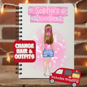 May include: A spiral-bound notebook with a drawing of a girl wearing a pink top, denim shorts, and a pink bow. The notebook cover has the text "Sophie's Doodles" and a red square with the text "Change Hair & Outfits". A red van with the text "Includes Shipping" is also present.
