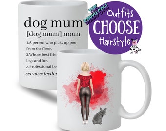 Funny Dog Mum Gift, Mug for Dog Mum, Birthday Gift for Dog Mum, Gifts for Dog Mum, Dog Mum Mug, Personalised, Change Hair and Clothing