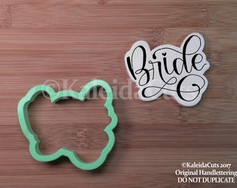 Bride Lettering Cookie Cutter