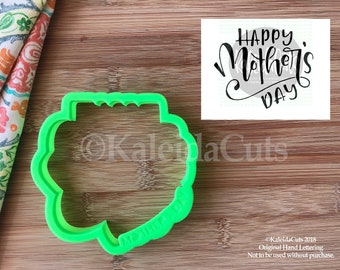 Happy Mother's Day Cookie Cutter
