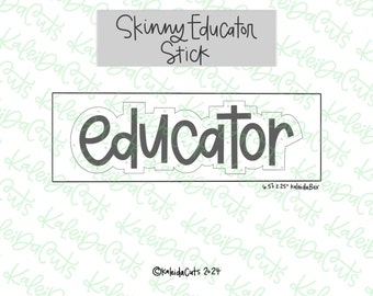 Skinny Educator Stick Cookie Cutter