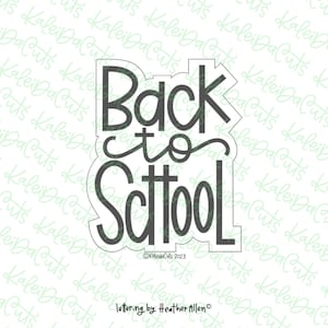 Back to School 2023 Cookie Cutter