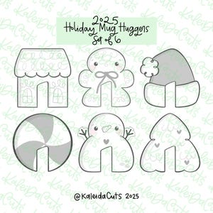May include: Set of six holiday-themed mug huggers in a variety of shapes, including a house, gingerbread person, Santa hat, peppermint candy, snowman, and Christmas tree. The text "2025 Holiday Mug Huggers Set of 6" is displayed above the designs.