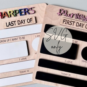 Dry Erase First/Last Day of School SVG