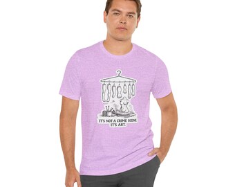 It's Not A Crime Scene It's Art T-Shirt, Funny Sculptor Dark Art Studio Humor Shirt