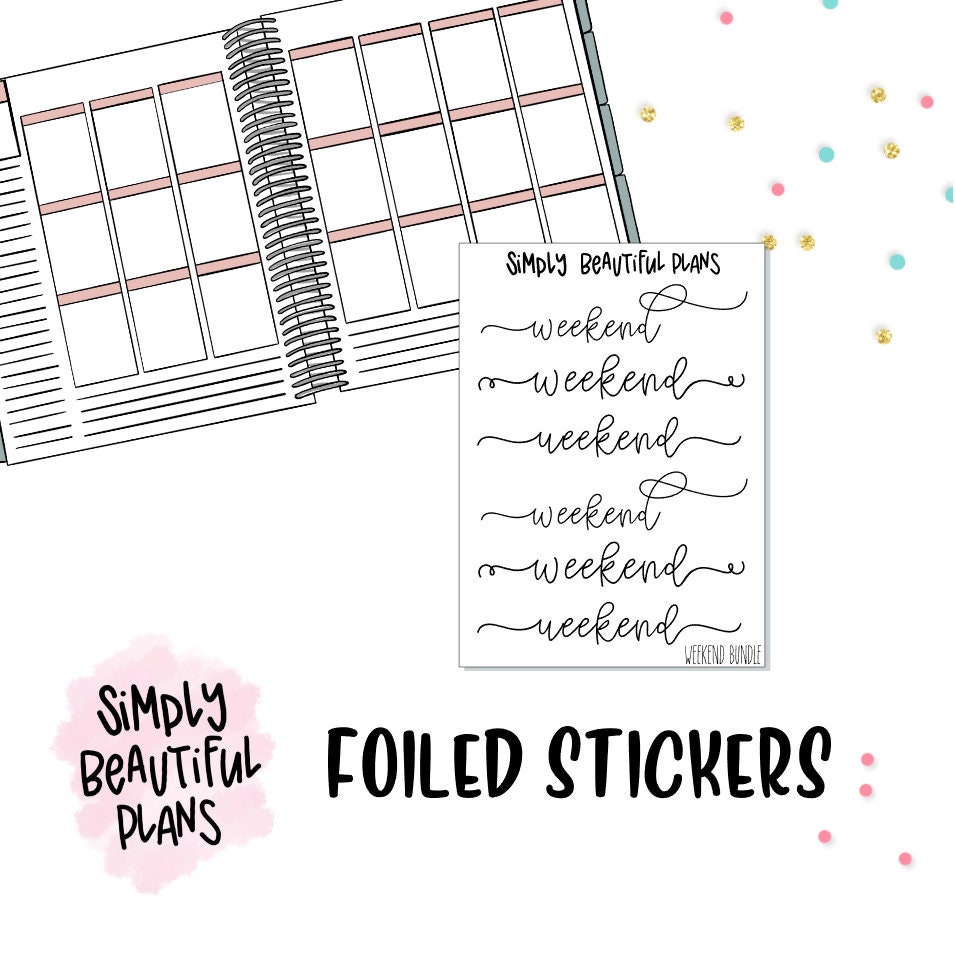 Weekend Bundle | Clear Foiled Stickers