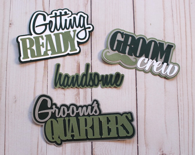 Any Color, Getting Ready Diecuts, Groom Quarters Die Cuts, Wedding Day Embellishments, Groomsmen Paper Pieces, Groomsmen Cardstock Cutouts