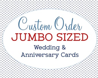 Custom Jumbo Sized Wedding Card, Extra Large, Bridal Shower Gift, A4 Greeting, Personalized, Anniversary, Super Sized, Engagement Congrats