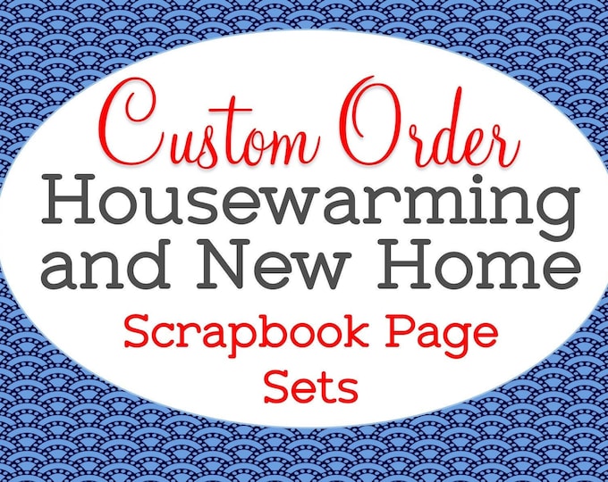 Custom Made, Any Color Pattern, New Home Scrapbook Set, First Home Memory Book, Housewarming Gift, Home Remodel Before & After, Family Album