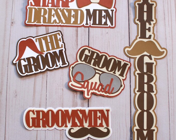 Custom Colors, The Groom Diecut Set, Groom Squad Die Cuts, Groomsmen Embellishments, Sharp Dressed Men, Groom Paper Pieces, Cardstock Cutout