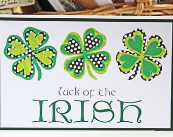 Luck of the Irish Four Leaf Clover Card - St Paddy's, Day, St Patrick's, Saint, Patrick, Paddy, Irish, Handmade, Card, Ireland, Clover, Luck