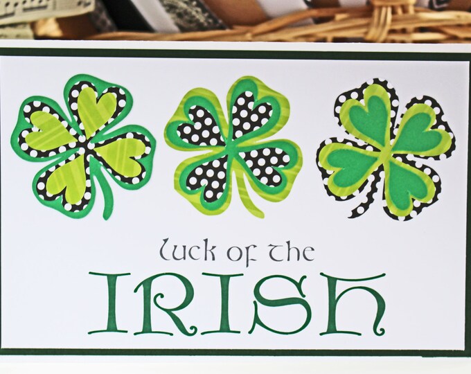 Luck of the Irish Four Leaf Clover Card - St Paddy's, Day, St Patrick's, Saint, Patrick, Paddy, Irish, Handmade, Card, Ireland, Clover, Luck