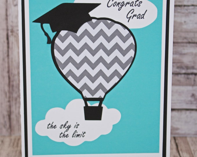 Customize for Any Year, The Sky is The Limit Graduation Card, Handmade Grad Congratulations, Hot Air Balloon, Graduation Cap, Congrats Grad