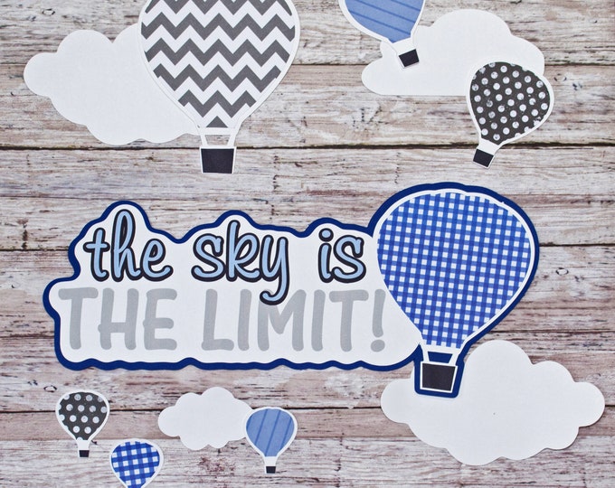 Any 2 Colors, Set of 11, Layered Diecuts, Hot Air Balloons, Sky is the Limit, Custom Die Cut Set, High School Scrapbook, Embellishments