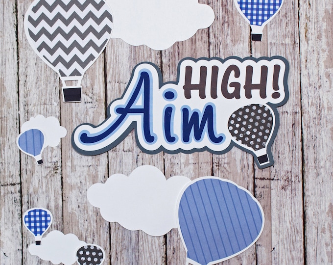 Any 2 Colors, Set of 11, Layered Diecuts, Hot Air Balloons, Aim High, Custom Die Cut Set, High School Scrapbook, Embellishment, Custom Color